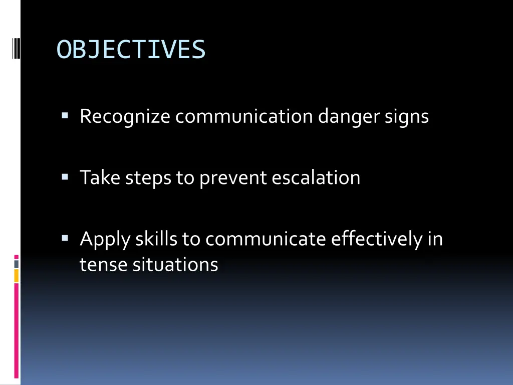 objectives