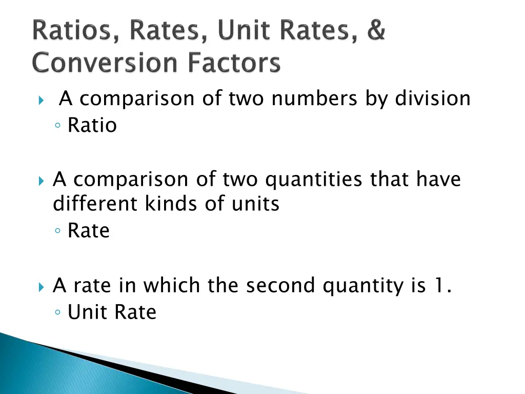 a comparison of two numbers by division ratio