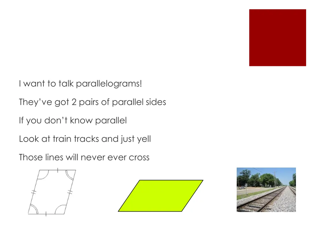 i want to talk parallelograms