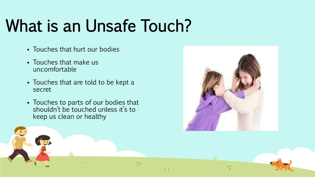 what is an unsafe touch what is an unsafe touch