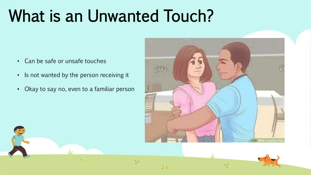 what is an unwanted touch what is an unwanted