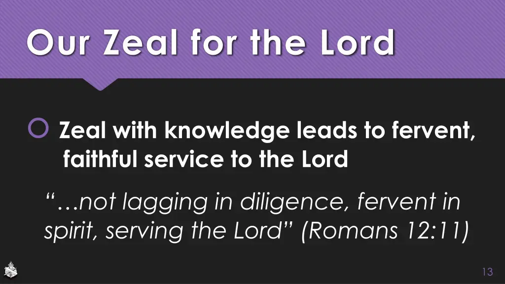 our zeal for the lord 1