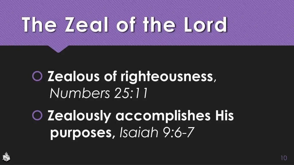 the zeal of the lord