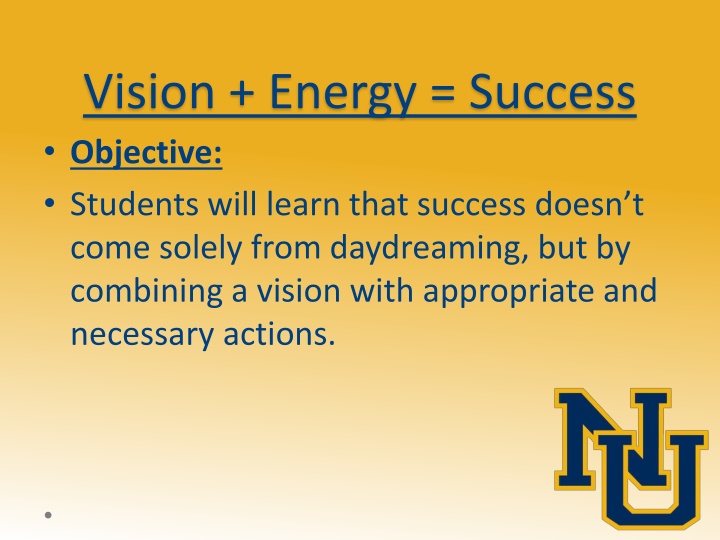 vision energy success objective students will