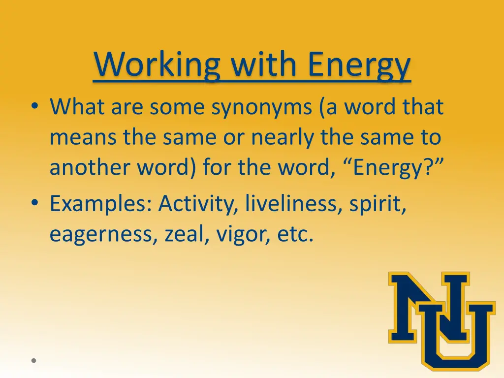 working with energy what are some synonyms a word