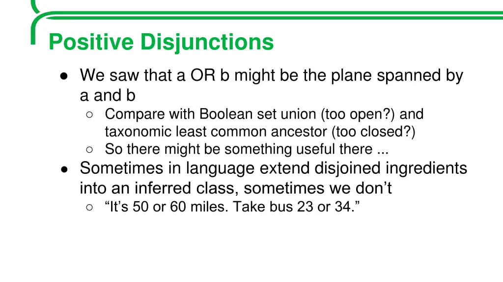 positive disjunctions