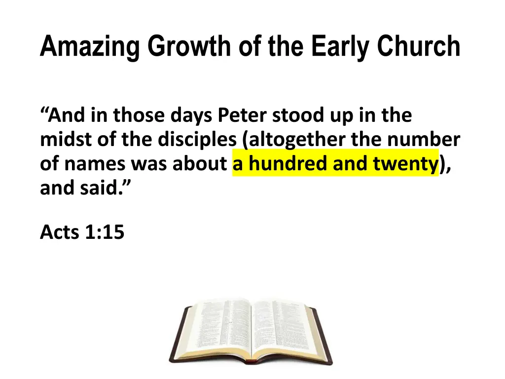 amazing growth of the early church 1