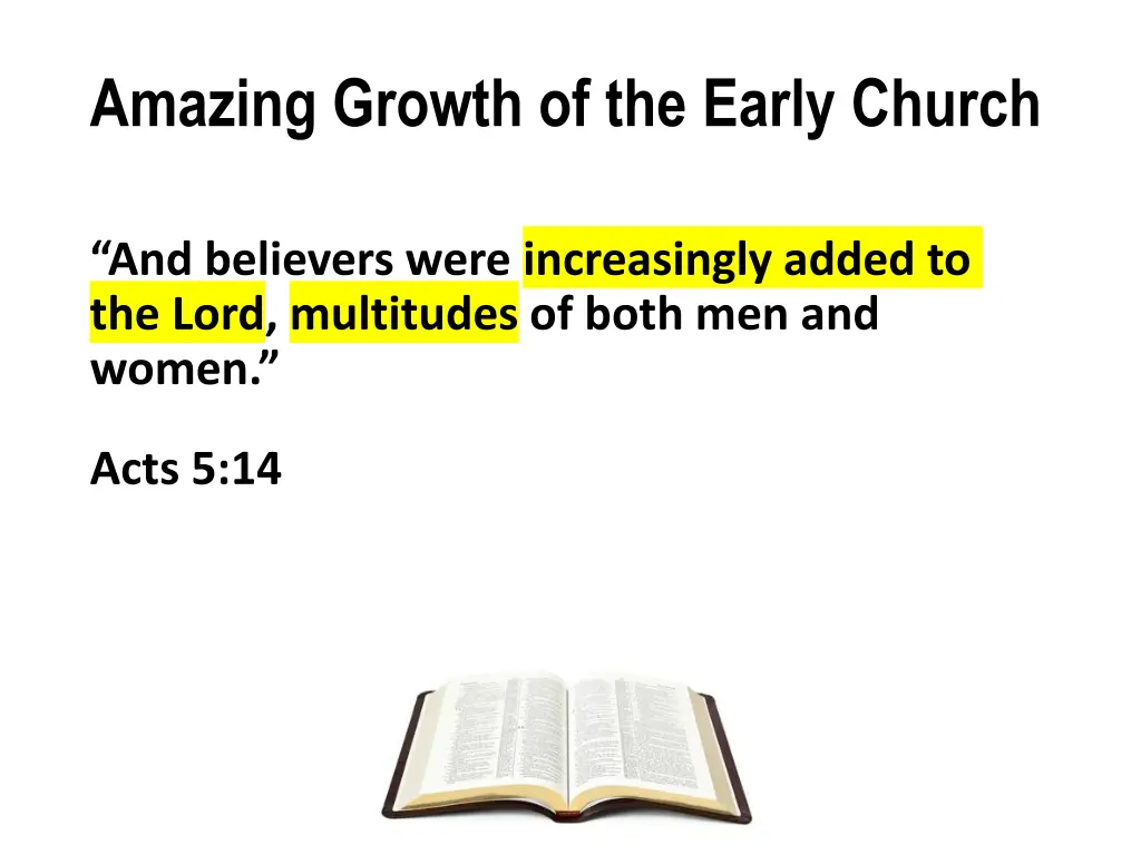 amazing growth of the early church 4