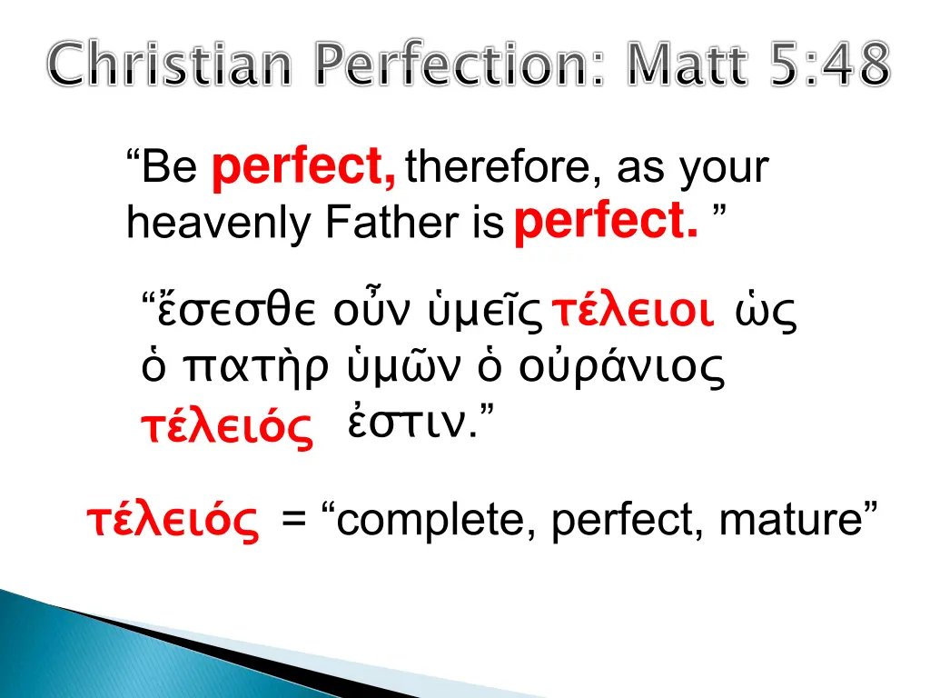 christian perfection matt 5 48 perfect