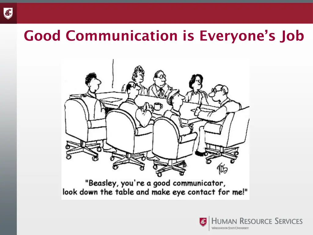 good communication is everyone s job