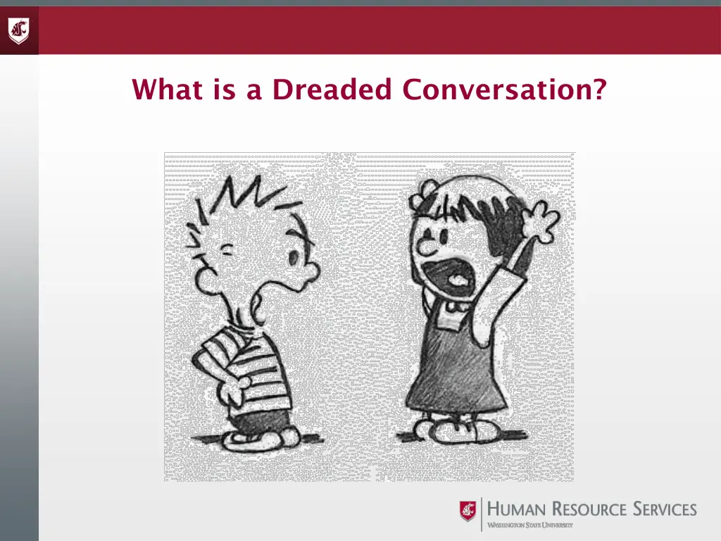 what is a dreaded conversation