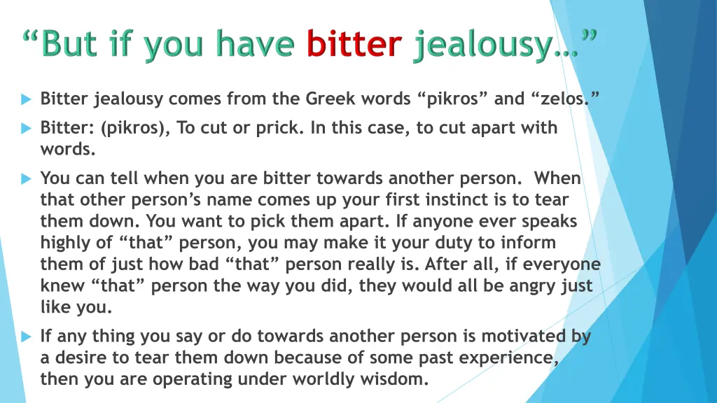 bitter jealousy comes from the greek words pikros