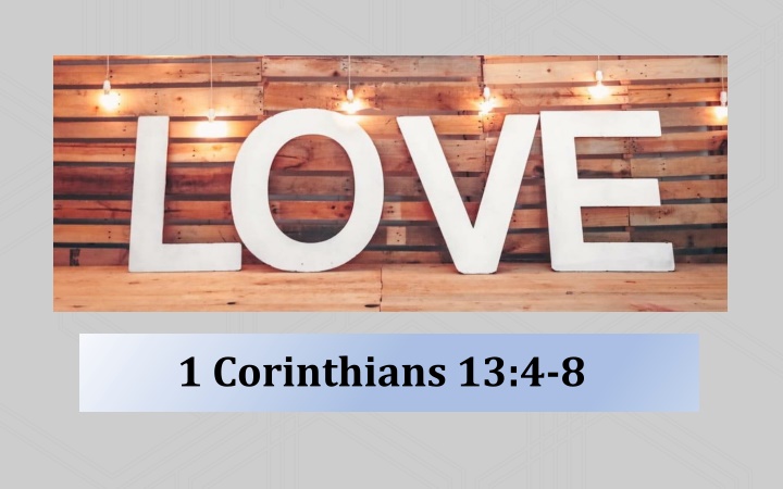 1 corinthians 13 4 8