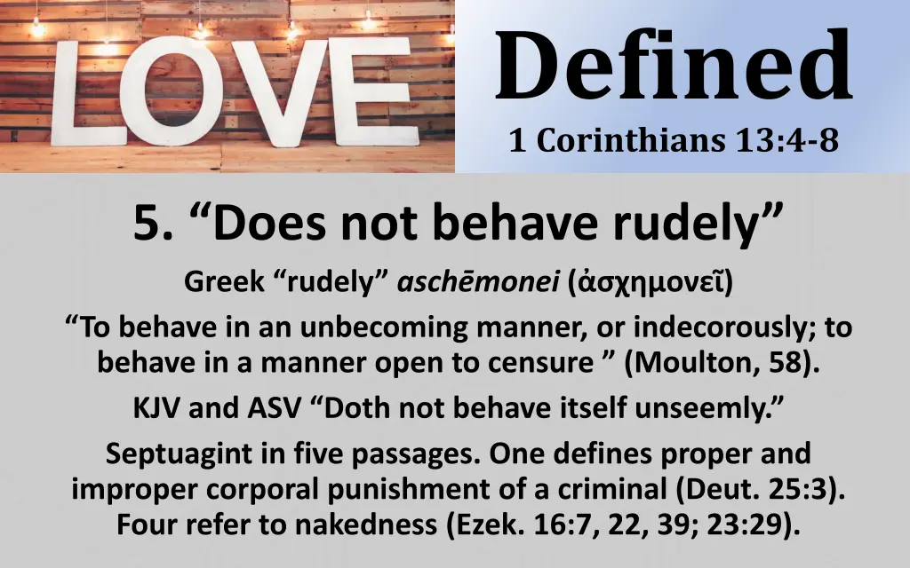 defined 1 corinthians 13 4 8 11