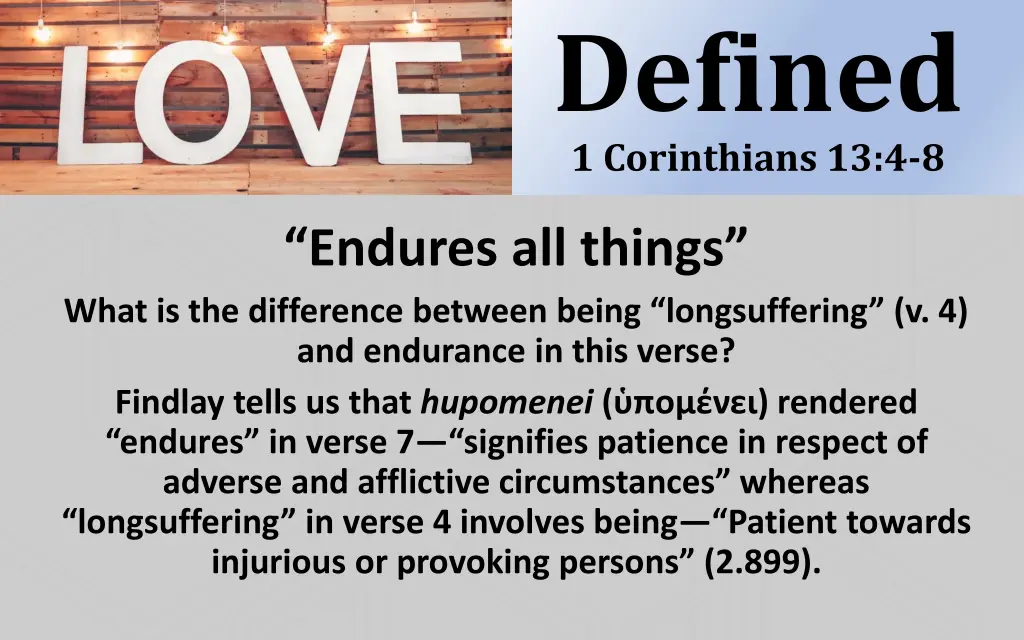 defined 1 corinthians 13 4 8 24