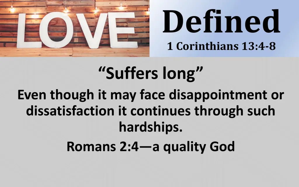 defined 1 corinthians 13 4 8 4