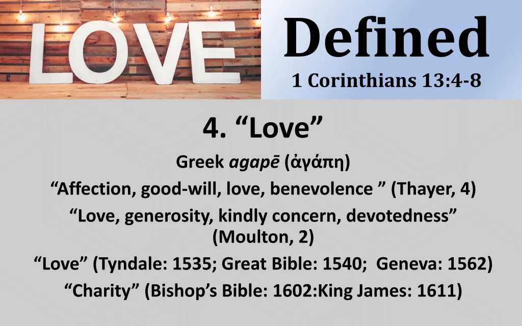 defined 1 corinthians 13 4 8