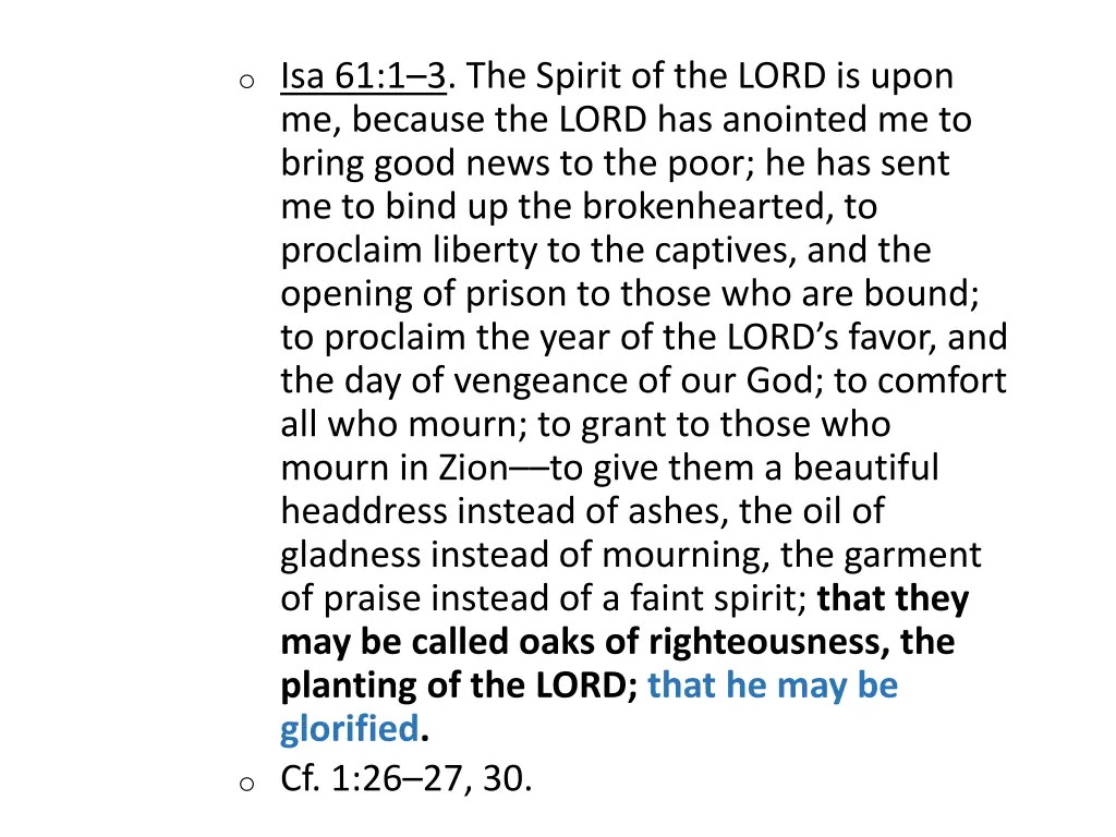 o isa 61 1 3 the spirit of the lord is upon 1