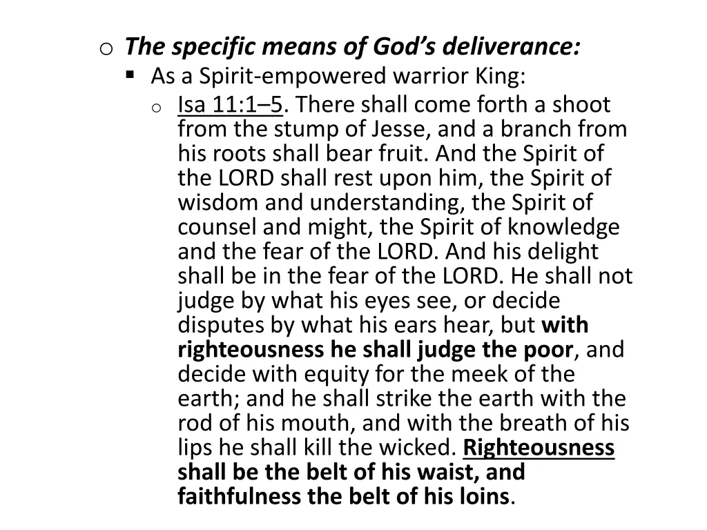 o the specific means of god s deliverance