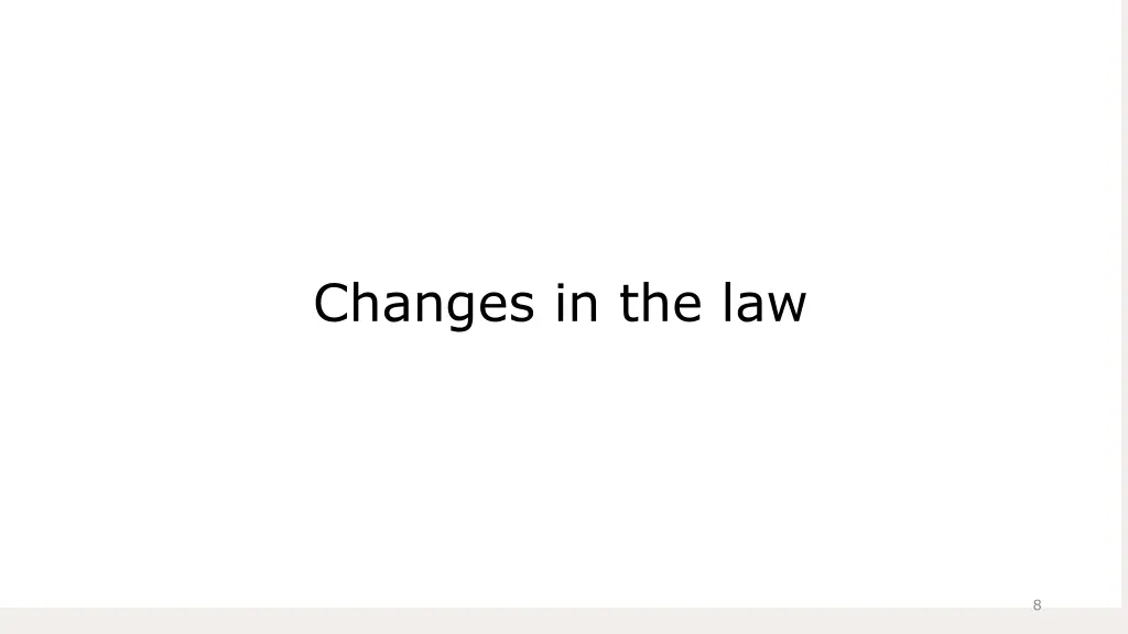 changes in the law