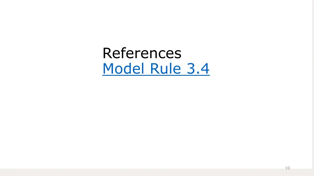 references model rule 3 4