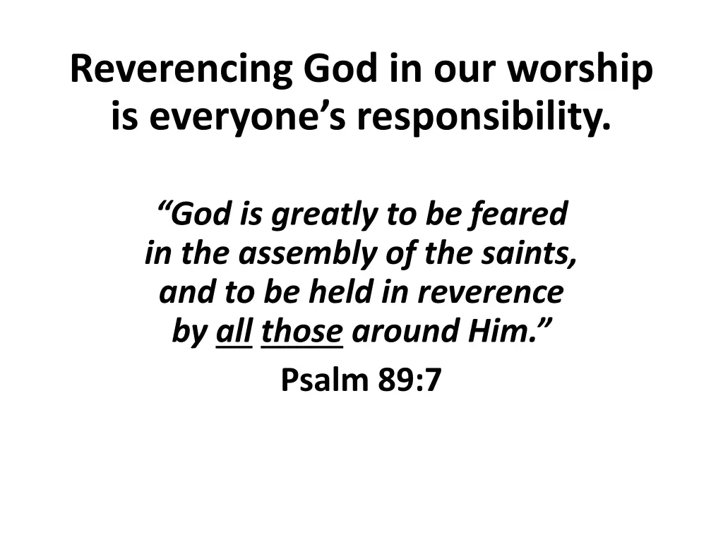 reverencing god in our worship is everyone