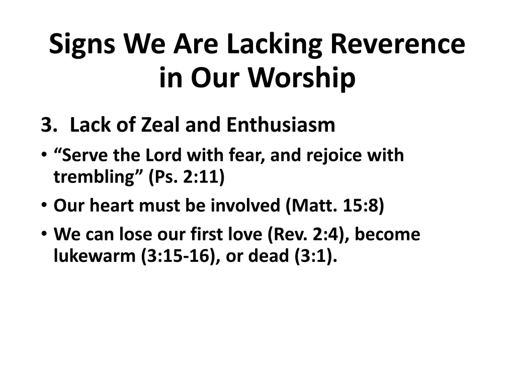 signs we are lacking reverence in our worship 2