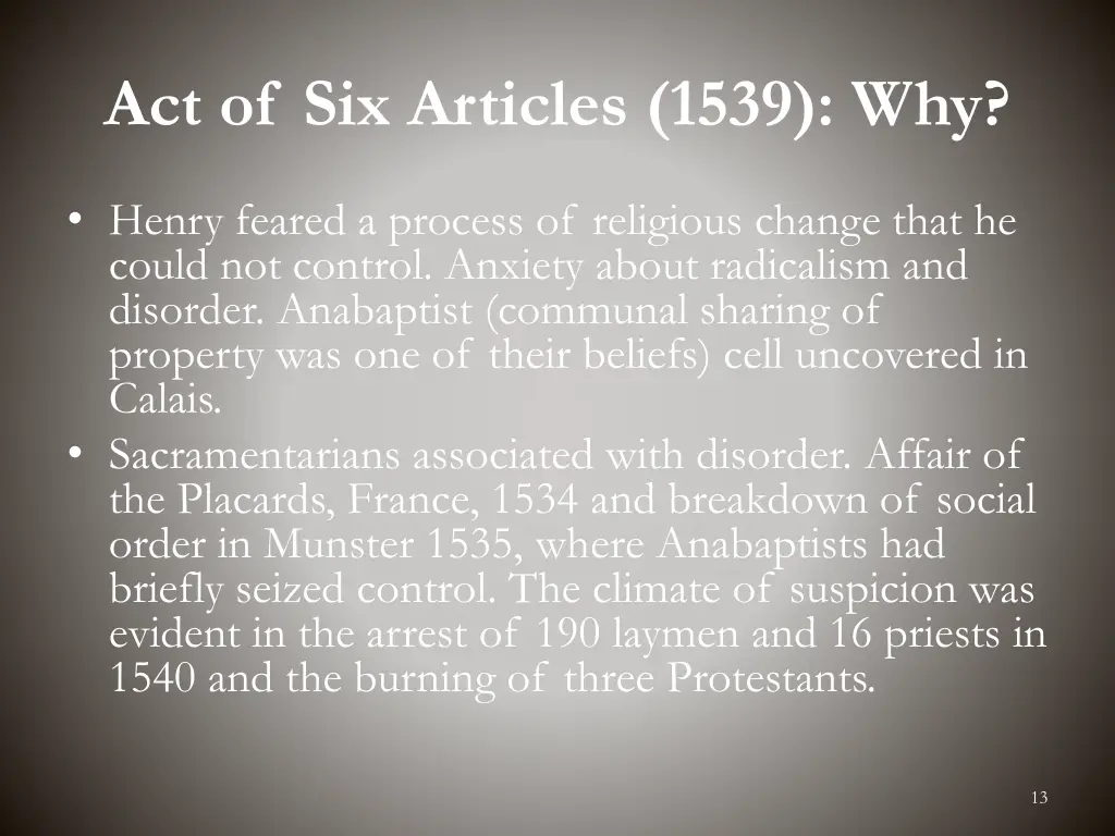 act of six articles 1539 why 3