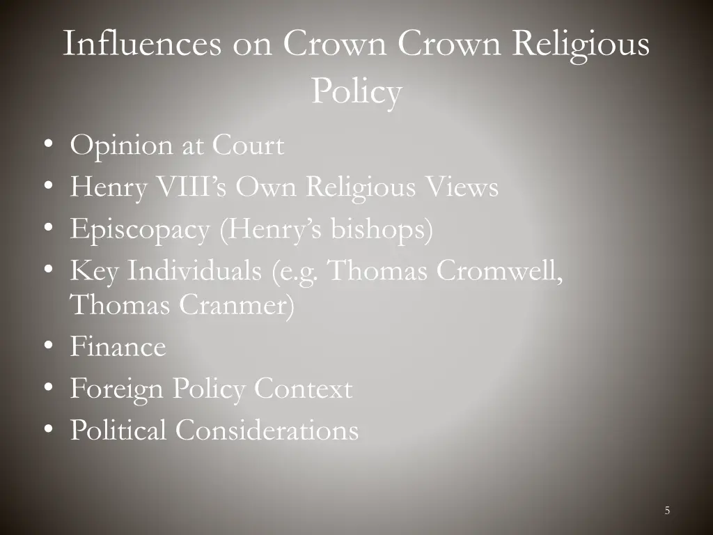 influences on crown crown religious policy