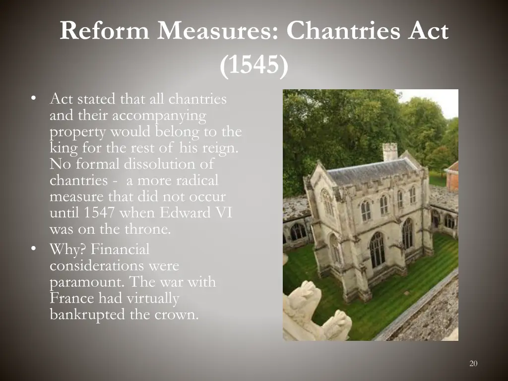 reform measures chantries act 1545 act stated