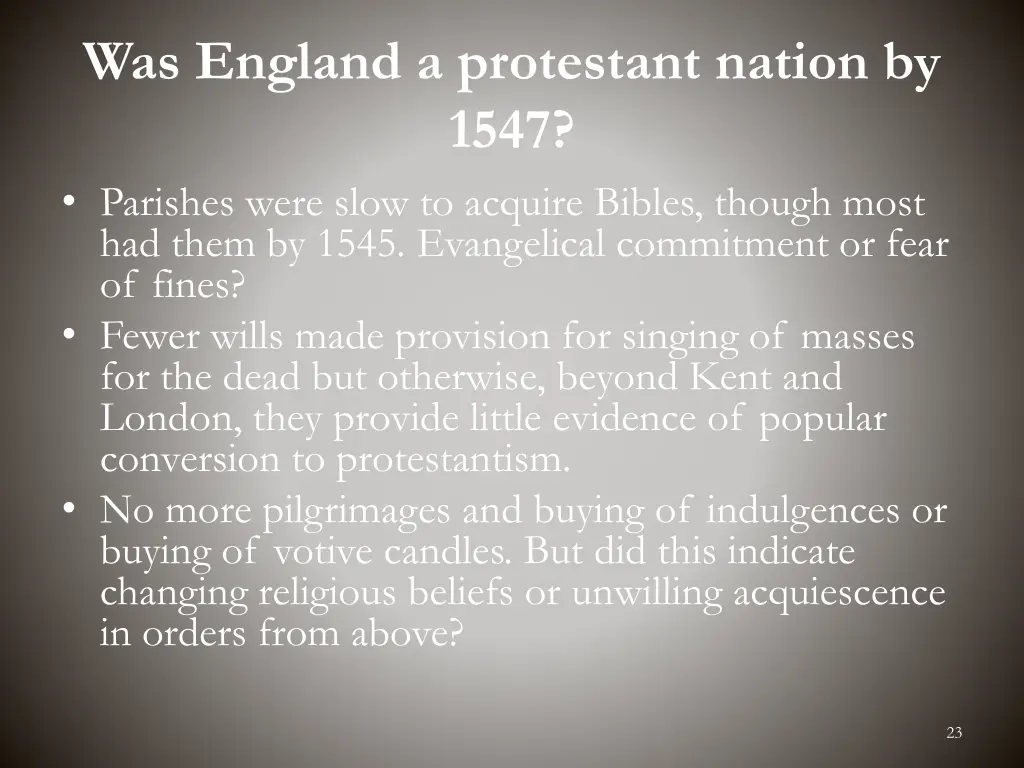 was england a protestant nation by 1547 parishes