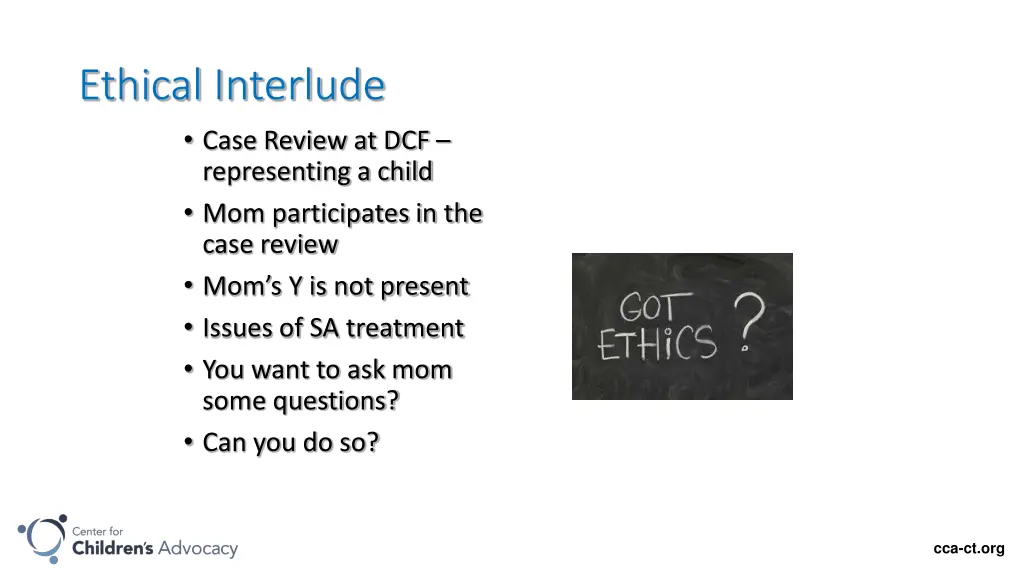 ethical interlude case review at dcf representing