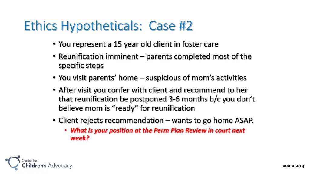 ethics hypotheticals case 2