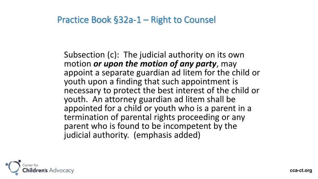 practice book 32a 1 right to counsel