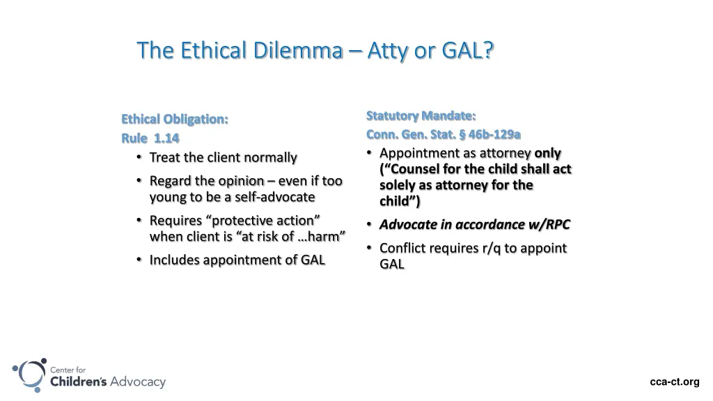 the ethical dilemma atty or gal