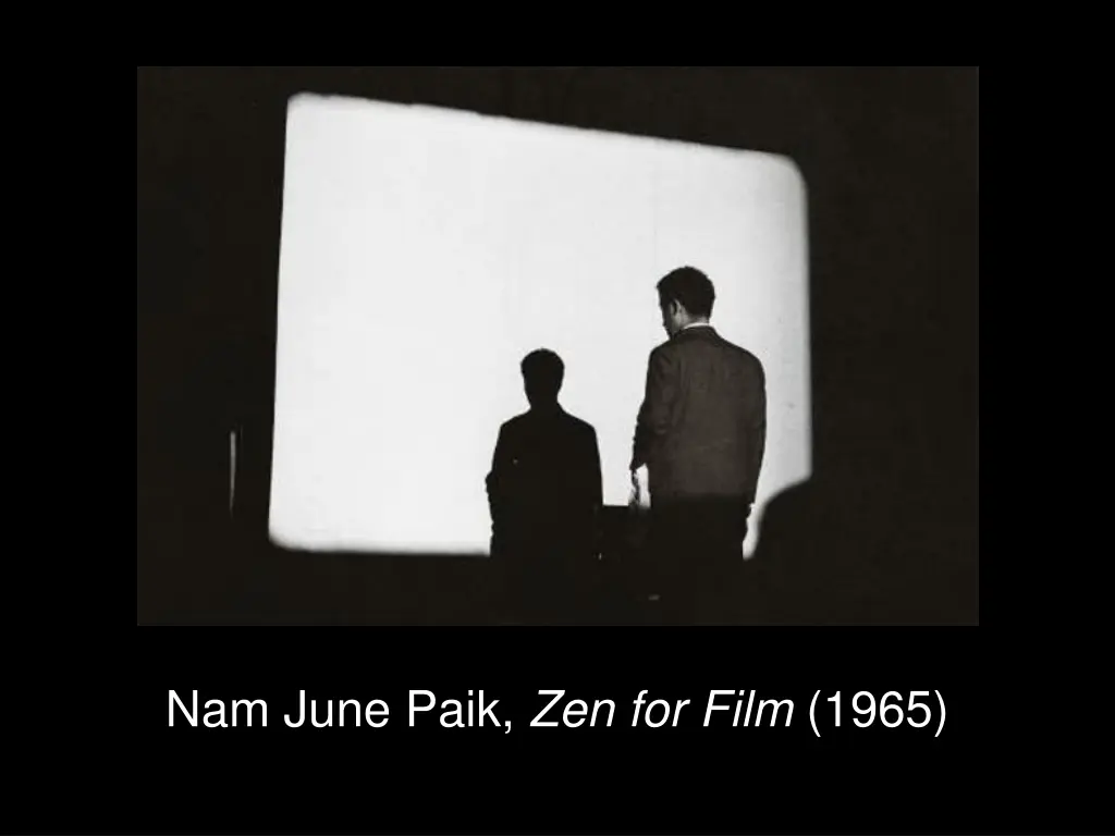 nam june paik zen for film 1965