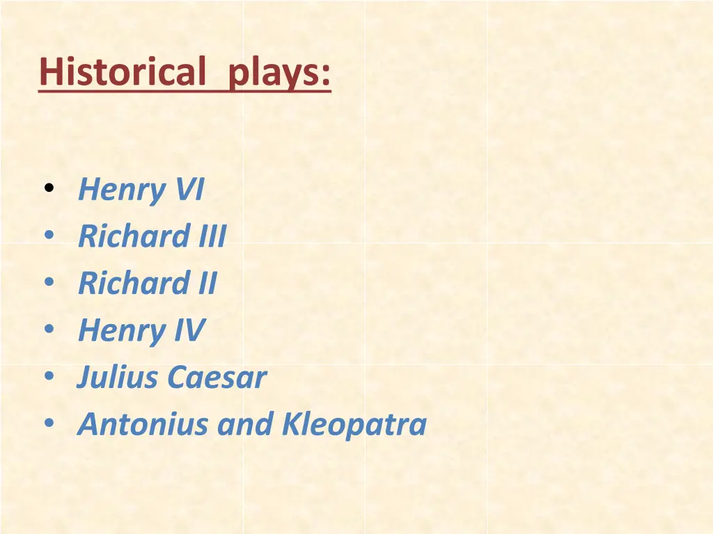 historical plays