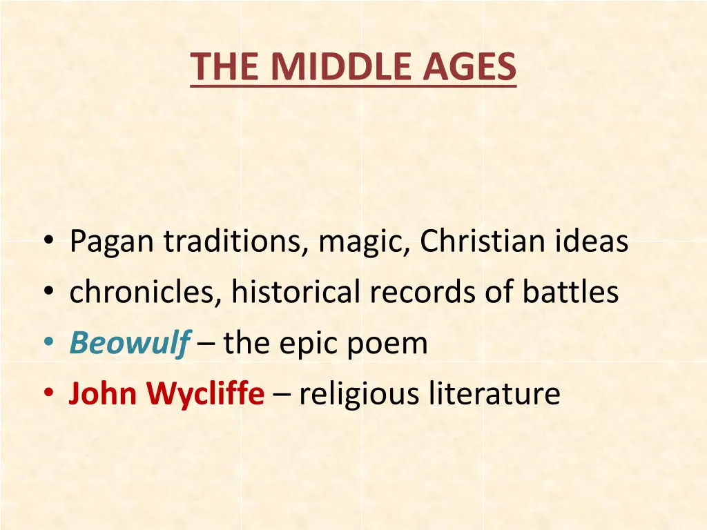 the middle ages