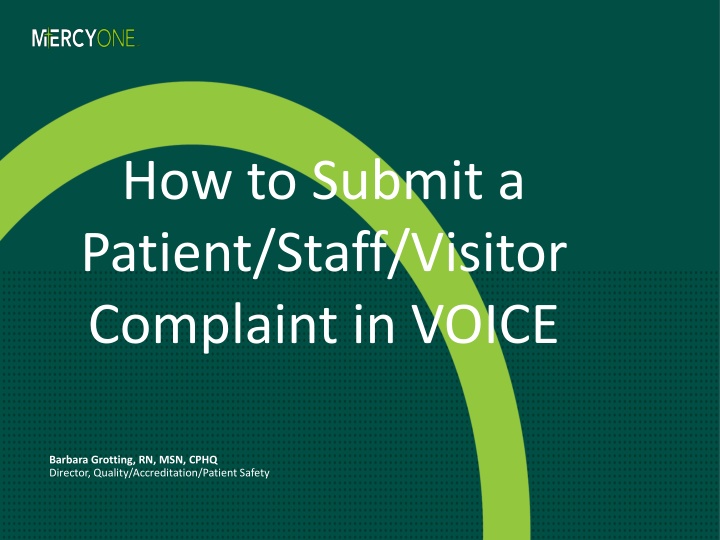 how to submit a patient staff visitor complaint