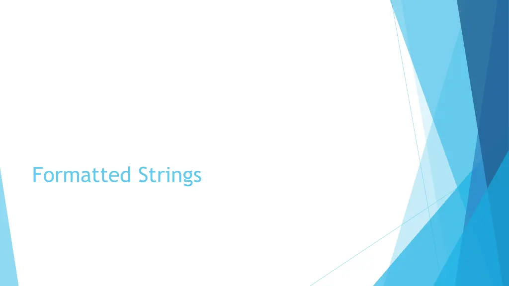 formatted strings