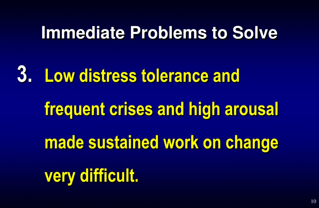 immediate problems to solve