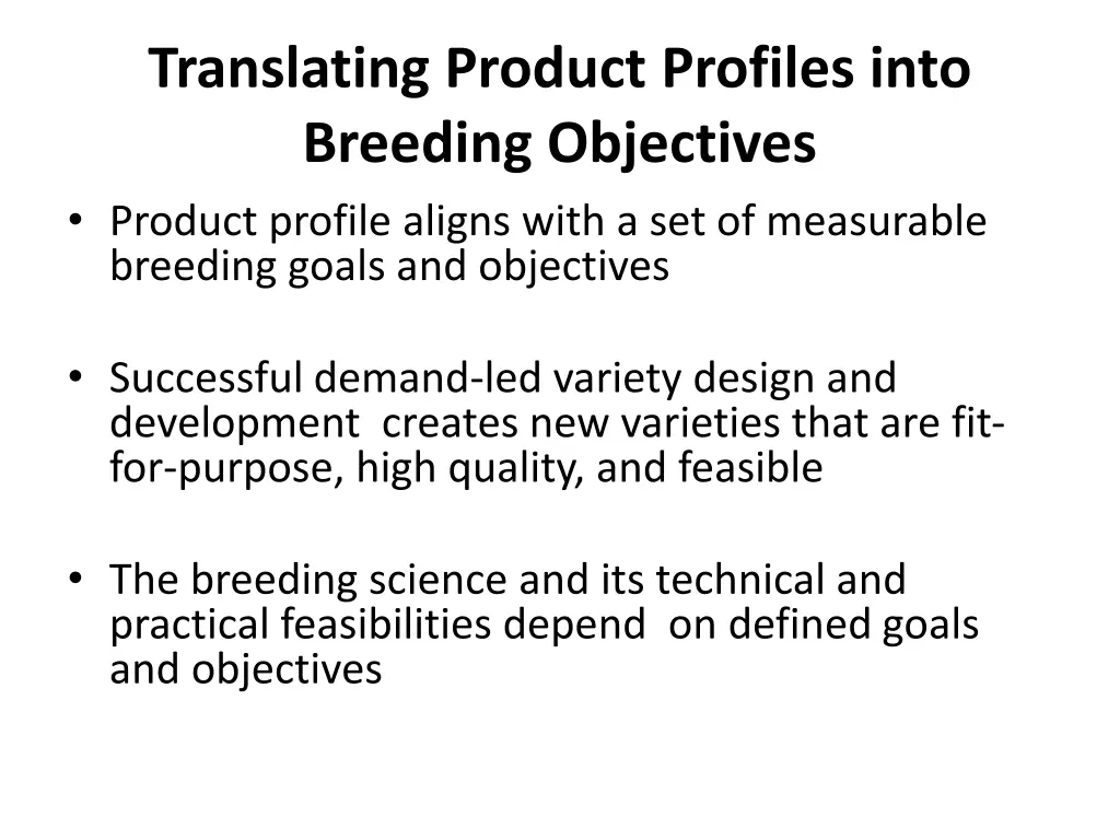 translating product profiles into breeding