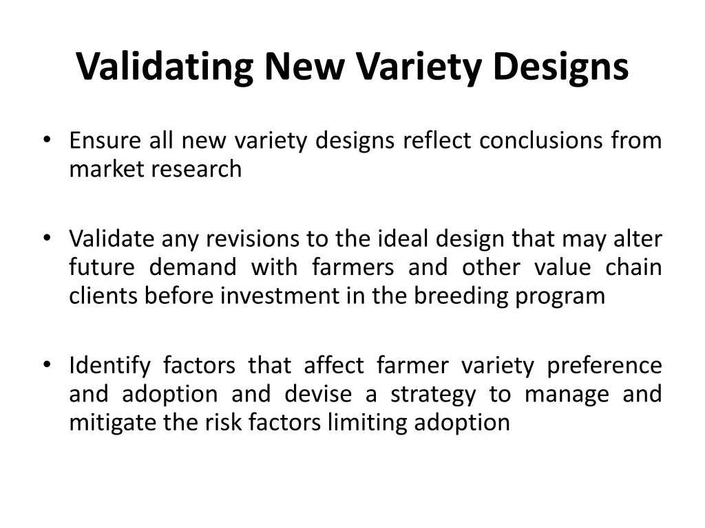 validating new variety designs