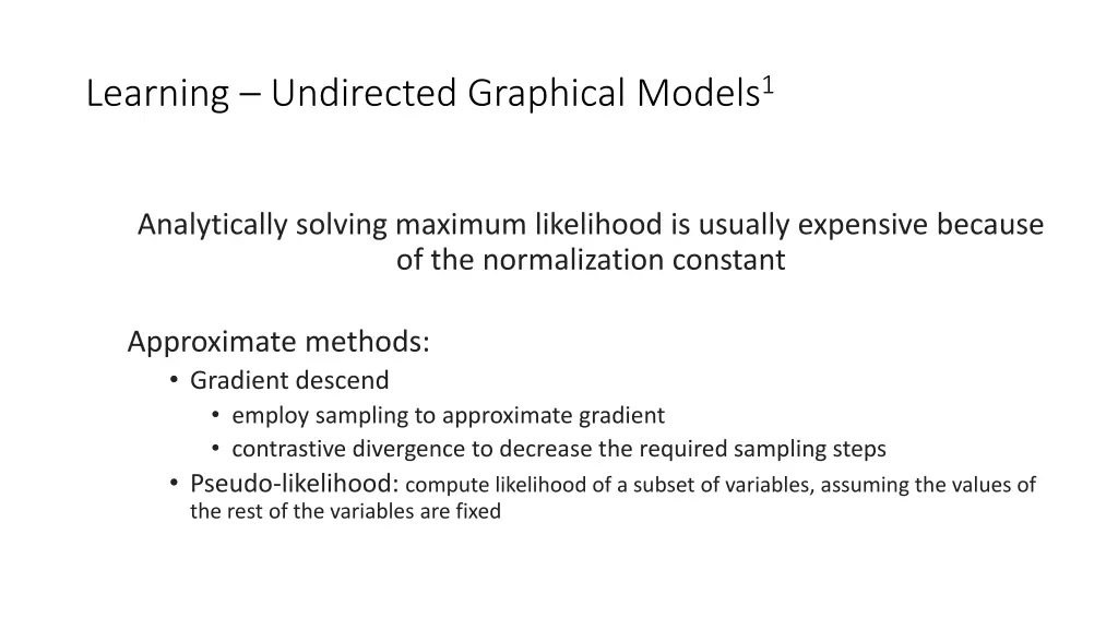 learning undirected graphical models 1