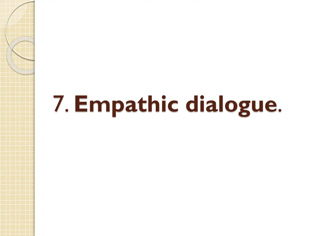 7 empathic dialogue