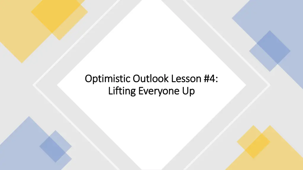 optimistic outlook lesson 4 optimistic outlook