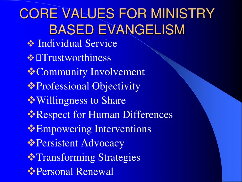 core values for ministry based evangelism