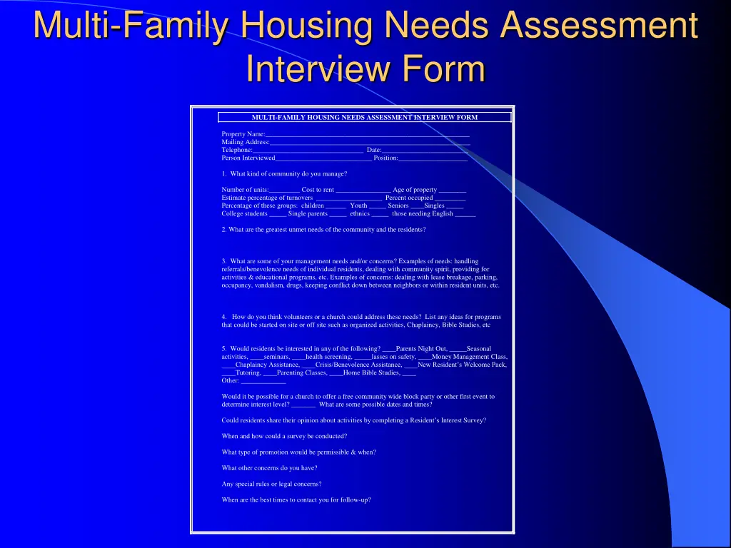 multi family housing needs assessment interview