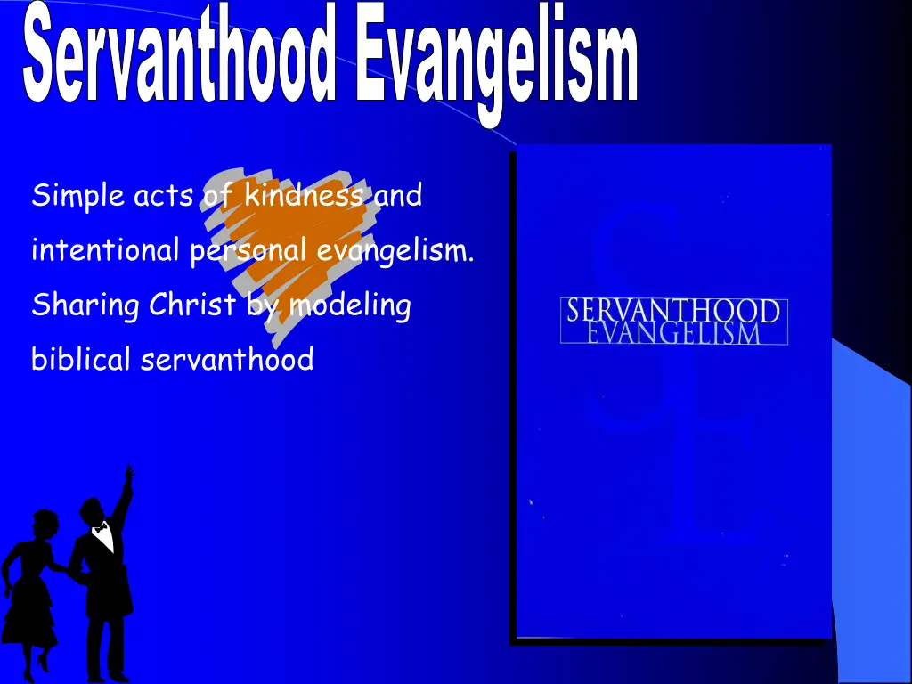 servanthood evangelism