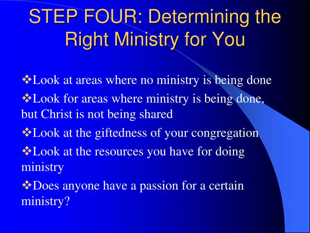 step four determining the right ministry for you